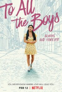 دانلود فیلم To All the Boys: Always and Forever 2021