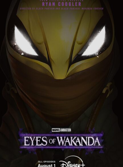 دانلود انیمیشن Eyes of Wakanda