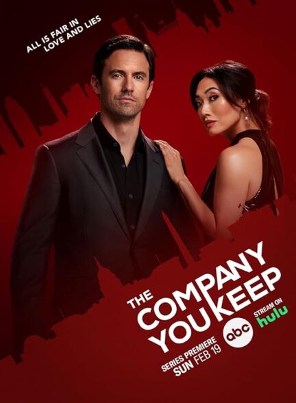 دانلود سریال The Company You Keep